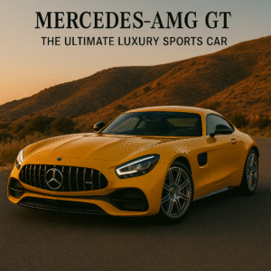 Mercedes-AMG GT: The Ultimate Luxury Sports Car