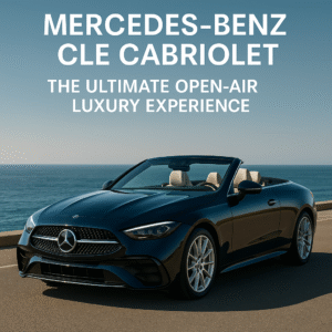 Mercedes-Benz CLE Cabriolet: The Ultimate Open-Air Luxury Experience